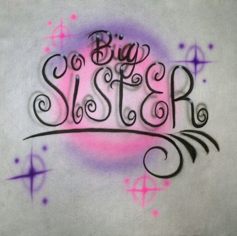 Airbrushed Custom "BIG SISTER" TShirt or Hoodie Youth or Adult - Perfection Airbrushing